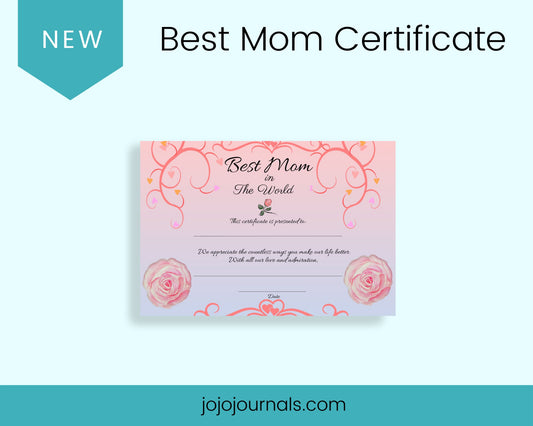 Best Mom in the World Certificate- Pink - Fiesta By JoJo Journals