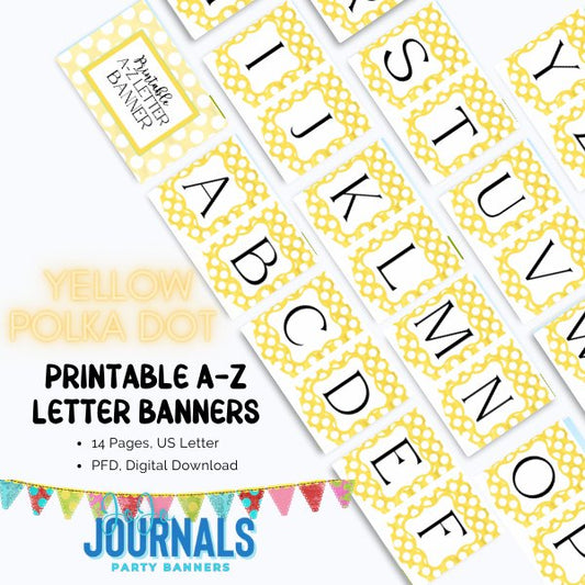 Printable Party Banner A-Z : Yellow Polka Dot - Fiesta By JoJo Journals