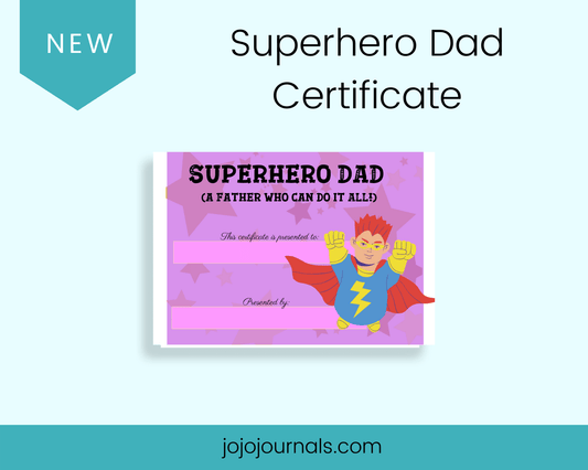 Super Hero Dad Certificate- Purple - Fiesta By JoJo Journals