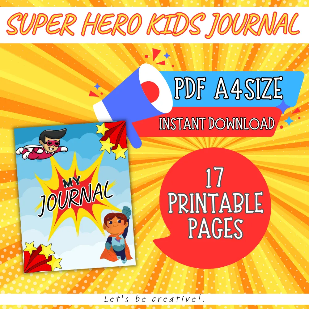 Super Hero Kids Journal – 17 Page Printable PDF (A4 Size)