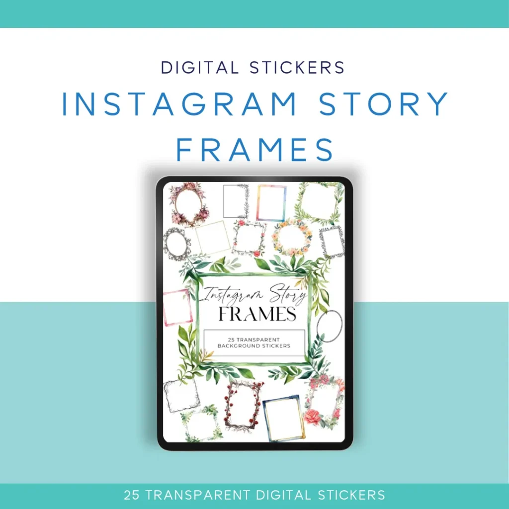 🌿✨ Instagram Story Frames – 25 Transparent Digital Frames for Stories & Social Media ✨🌿