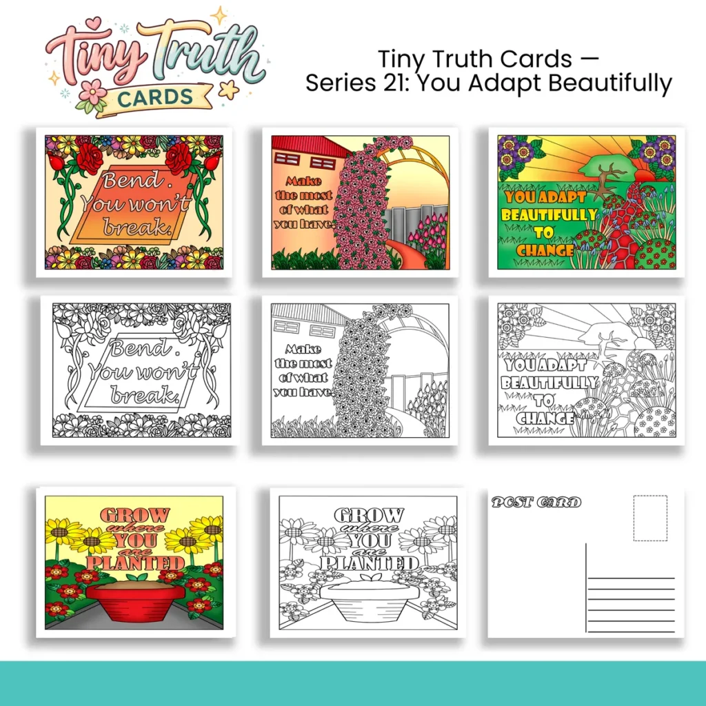 Tiny Truth Cards — Series 21: You Adapt Beautifully