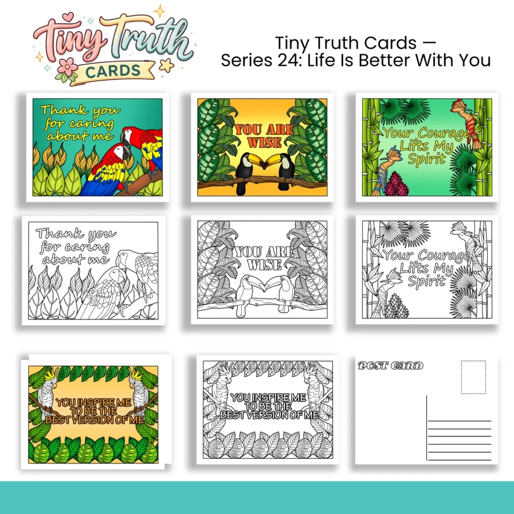 Tiny Truth Cards — Series 24: Life Is Better With You