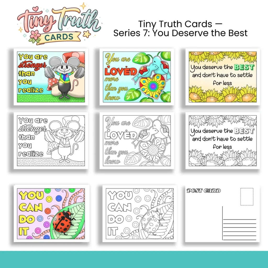 Tiny Truth Cards — Series 7: You Deserve the Best