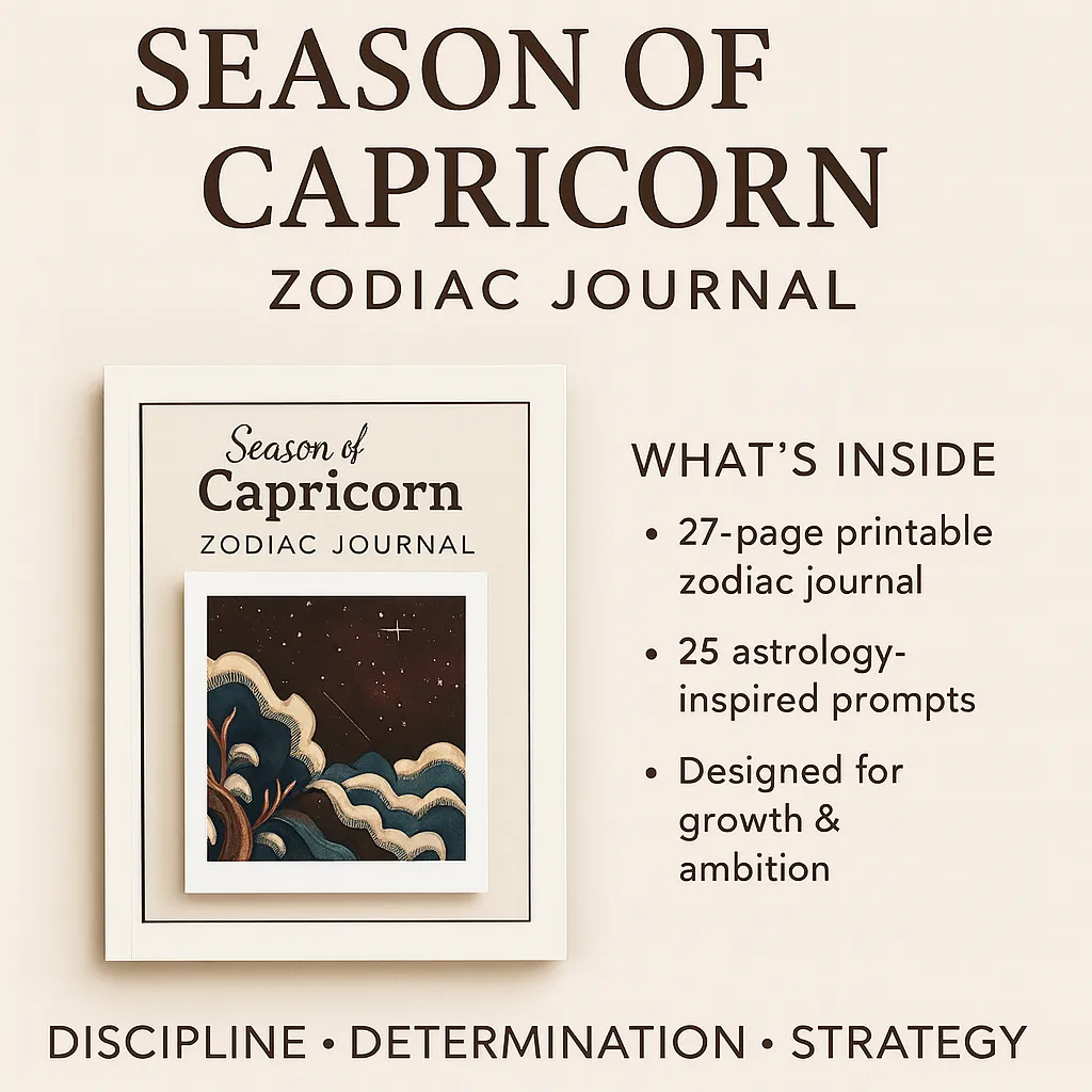 Season of Capricorn Zodiac Journal – 25 Astrology-Inspired Prompts | Printable US Letter PDF